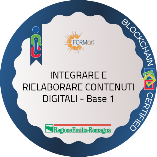 INTEGRARE E RIELABORARE CONTENUTI DIGITALI - Base 1